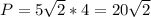 P=5 \sqrt{2}*4= 20 \sqrt{2} 