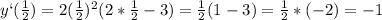 y`(\frac{1}{2})=2(\frac{1}{2})^{2}(2*\frac{1}{2}-3)=\frac{1}{2}(1-3)=\frac{1}{2}*(-2)=-1