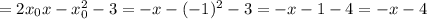 \y=2x_0x-x_0^2-3=-x-(-1)^2-3=-x-1-4=-x-4