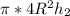 \pi *4R^{2} h_{2}