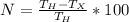 N=\frac{T_{H}-T_{X}}{T_{H}}*100%