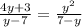 \frac{4y+3}{y-7}=\frac{y^{2}}{7-y}