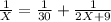 \frac{1}{X}=\frac{1}{30}+\frac{1}{2X+9}