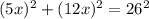 (5x)^2+(12x)^2=26^2