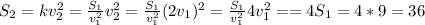 S_2=kv_2^2=\frac{S_1}{v_1^2}v_2^2=\frac{S_1}{v_1^2}(2v_1)^2=\frac{S_1}{v_1^2}4v_1^2==4S_1=4*9=36