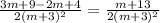 \frac{3m+9-2m+4}{2(m+3)^{2} } = \frac{m+13}{2(m+3)^{2}}