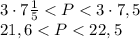 3\cdot7\frac15<P<3\cdot7,5\\21,6<P<22,5