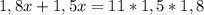 1,8x+1,5x=11*1,5*1,8 