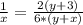 \frac{1}{x}=\frac{2(y+3)}{6*(y+x)}