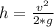 h = \frac{v^{2}}{2*g}