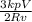 \frac{3kpV}{2Rv}