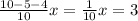 \frac{10-5-4}{10}x=\frac{1}{10}x=3