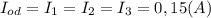 I_{od} = I_{1}=I_{2}=I_{3} = 0,15(A)