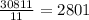 \frac{30811}{11}=2801