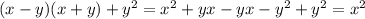 (x-y)(x+y)+y^2=x^2+yx-yx-y^2+y^2=x^2