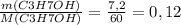 \frac{m(C3H7OH)}{M(C3H7OH)}=\frac{7,2}{60}= 0,12