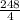 \frac{248}{4}