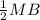 \frac{1}{2} MB