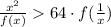 \frac{x^2}{f(x)} 64 \cdot f(\frac{1}{x})