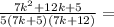 \frac{7k^2+12k+5}{5(7k+5)(7k+12)}=