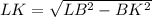 LK=\sqrt{LB^2-BK^2}