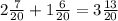 2\frac{7}{20}+1\frac{6}{20}=3\frac{13}{20}