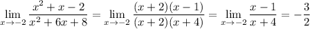 \lim\limits_{x\to-2}\dfrac{x^2+x-2}{x^2+6x+8}=\lim\limits_{x\to-2}\dfrac{(x+2)(x-1)}{(x+2)(x+4)}=\lim\limits_{x\to-2}\dfrac{x-1}{x+4}=-\dfrac32