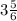 3\frac{5}{6}