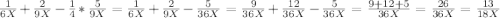 \frac{1}{6X}+\frac{2}{9X}-\frac{1}{4}*\frac{5}{9X} = \frac{1}{6X}+\frac{2}{9X}- \frac{5}{36X}=\frac{9}{36X}+\frac{12}{36X}-\frac{5}{36X}=\frac{9+12+5}{36X}=\frac{26}{36X}=\frac{13}{18X}