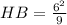 HB=\frac{6^2}{9}