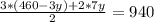 \frac{3*(460-3y)+2*7y}{2}=940