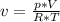 v = \frac{p*V}{R*T}