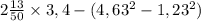 2\frac{13}{50} \times 3,4-(4,63^{2}-1,23^{2} )