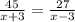 \frac{45}{x+3}=\frac{27}{x-3}