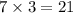 7\times3=21