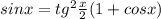 sinx=tg^2\frac{x}{2}(1+cosx)