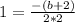 1=\frac{-(b+2)}{2*2}