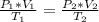 \frac{P_1*V_1}{T_1} = \frac{P_2*V_2}{T_2}