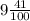 9 \frac{41}{100}