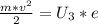 \frac{m*v^2}{2} = U_3*e