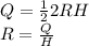 Q=\frac{1}{2}2RH\\ R=\frac{Q}{H}