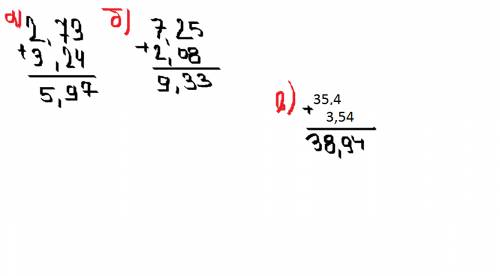 1.вычеслите столбиком а) 2,73+3,24= б) 7,25+2,08= в) 35,4+3,54= г) 5,37-2,9= д) 3,2-1,36= е) 6-2,45=