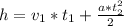 h = v_{1}*t_{1} + \frac{a*t_{2}^{2}}{2}