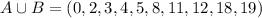 {A} \cup{B} = (0,2,3,4,5,8,11,12,18,19)}