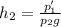 h _{2} = \frac{p' _{1}}{p _{2}g}