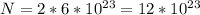 N = 2*6*10^{23} = 12*10^{23}