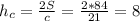 h_c=\frac{2S}{c}=\frac{2*84}{21}=8