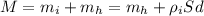 M=m_i+m_h=m_h+\rho_iSd