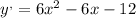 y^{,}=6x^{2}-6x-12