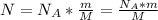 N=N_A*\frac{m}{M}=\frac{N_A*m}{M}